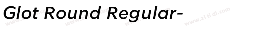Glot Round Regular字体转换
